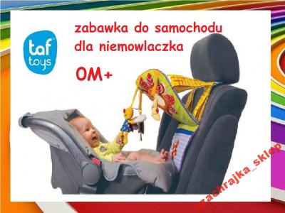 TAF TOYS Zabawka samochodowa dla niemowlaczka 0M+