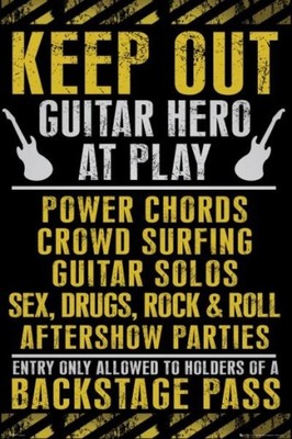 Keep out, Guitar Hero - plakat, plakaty 61x91,5 cm