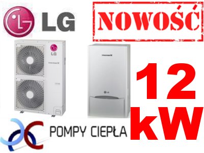 Pompa Ciepła LG 12kW Markowa Pompa Cena Promocyjna - 6636227435 - oficjalne  archiwum Allegro