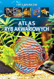 Atlas ryb akwariowych_NOWA_SUPER CENA