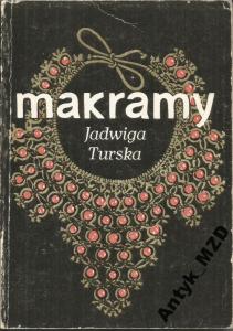 Turska J. - MAKRAMY