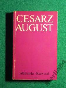 Cesarz August - Aleksander Krawczuk 24h