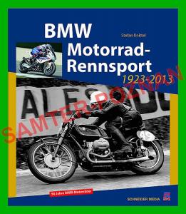 MOTOCYKLE BMW wyścigowe 1923-2013 - album historia
