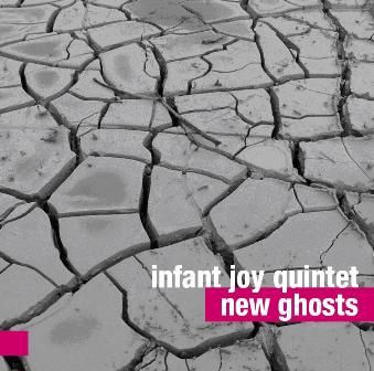INFANT JOY: NEW GHOSTS [CD]
