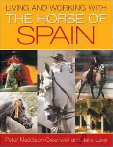 LIVING AND WORKING WITH THE HORSE OF SPAIN Lake