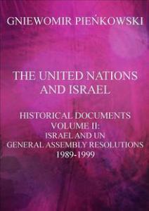 The United Nations and Israel. Historical Document
