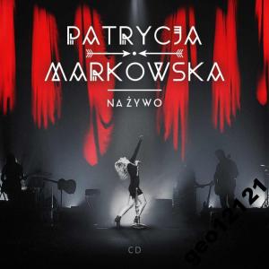 Szybko/ PATRYCJA MARKOWSKA NA ŻYWO THE BEST OF /CD