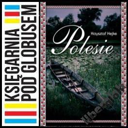 Polesie HEJKE / Kraków / PROMOCJA