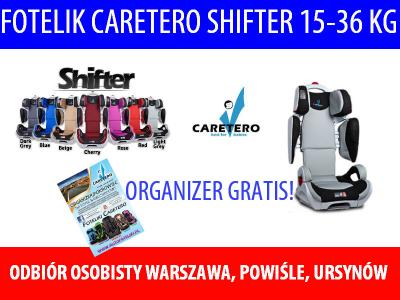 FOTELIK CARETERO SHIFTER 15-36 KG + ORGANIZER