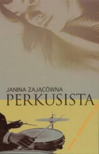Perkusista - Janina Zającówna