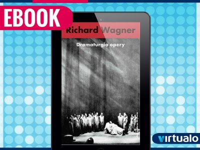 Dramaturgia opery Richard Richard Wagner