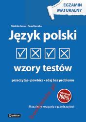 Egzamin maturalny. Język polski. Wzory testów