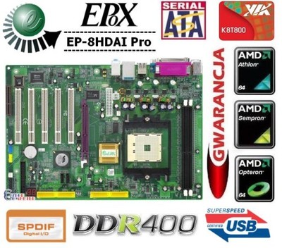 EPoX EP-8HDAI Pro s754 DDR 2xSATA AGP / GWAR 6mies