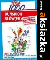 1000 duńskich słów(ek). Ilustrowany słownik...