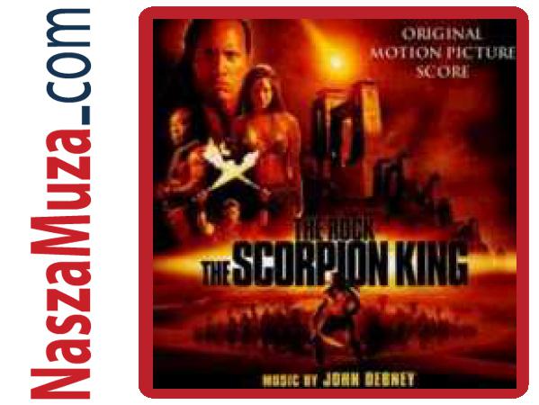 Scorpion King The Król Skorpion Debney John Cd