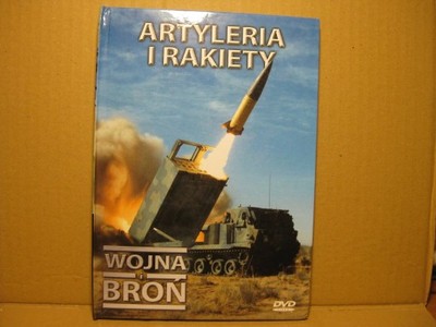 Wojna i Broń - Artyleria i rakiety