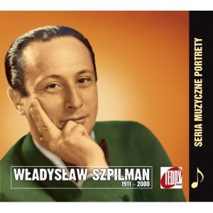 Władysław Szpilman - Portret muzyczny