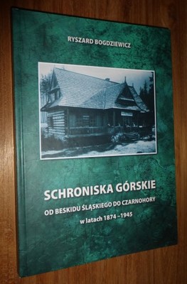 SCHRONISKA GÓRSKIE 1874-1945 r. Bogdziewicz