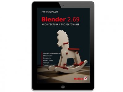 Blender 2.69. Architektura i projektowanie