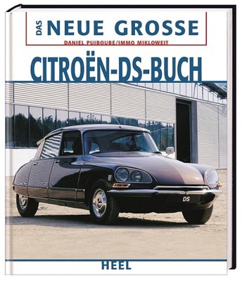 Citroen DS / ID 1955-1975 - Nowa wielka księga