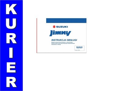 Suzuki Jimny 1998 - 2012 Nowa Instrukcja Obsługi