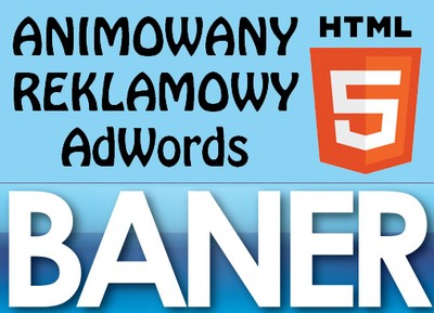 BANER FLASH ANIMOWANE REKLAMOWY GIF HTML GOOGLE Ad
