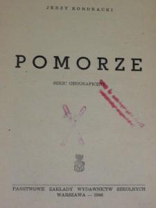 Kondracki - Pomorze. Szkic geograficzny, 1946