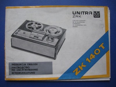 Magnetofon szpulowy ZK 140T UNITRA Instrukcja