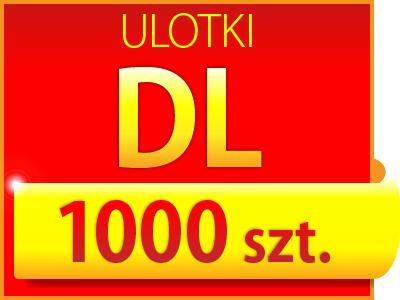 DL 1000 szt - ULOTKI - TANIA ULOTKA - SZYBKI DRUK
