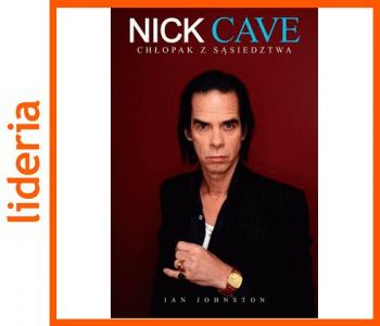 Nick Cave Chłopak z sąsiedztwa Johnston Ian