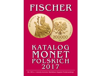 Katalog Monet Polskich 2017 - Fischer NEW !!!!
