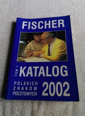 Fischer Katalog polskich znaków pocztowych 2002