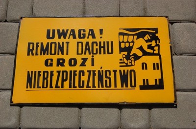 tablica emaliowana UWAGA REMONT DACHU GROZI NIEBEZ