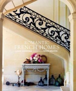 Romantic French Homes (9781908862761) Goodman