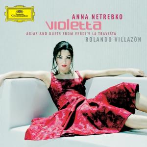 Anna NETREBKO Rolando VILLAZON - violetta [DG] _CD