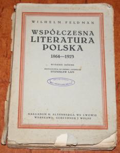 WSPÓŁCZESNA LITERATURA POLSKA 1864-1923 W. Feldman