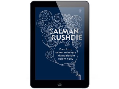 Dwa lata, osiem miesięcy... Salman Rushdie