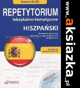 Hiszpański - Repetytorium leks-temat. B1-B2 EDGARD