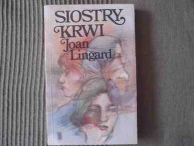 Siostry krwi - Joan Lingard Kurier 24h książla 24h
