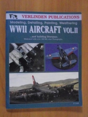WW II AIRCRAFT VOL.2 - MODELING, DETALING,PAINTING