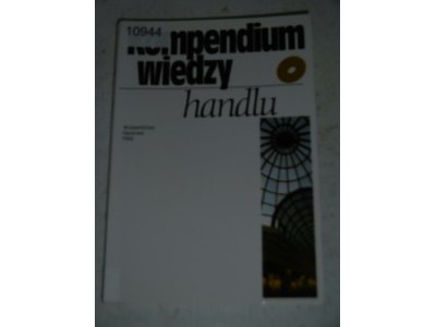 Kompendium wiedzy o handlu Sławińska