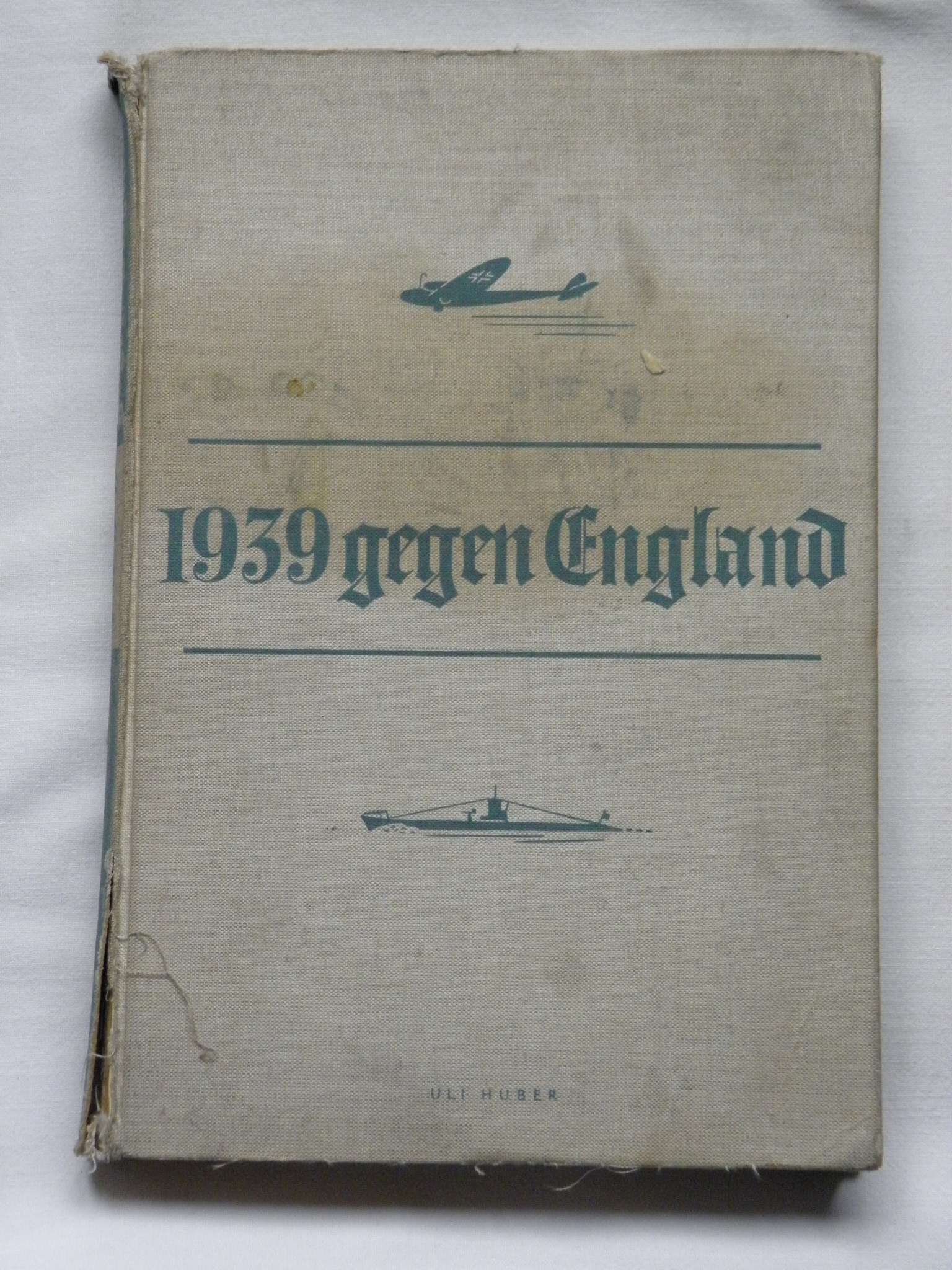 Książka niemiecka -1939 GEGEN ENGLAND - oryginał