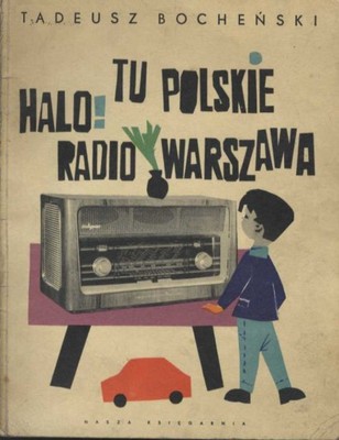 HALO TU POLSKIE RADIO WARSZAWA - Bocheński /7407/