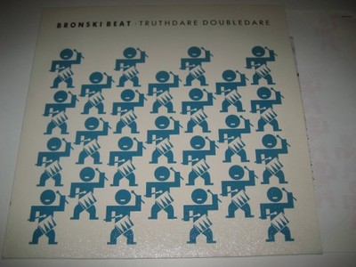 BRONSKI BEAT - TRUTHDARE SOUBLEDARE - LP