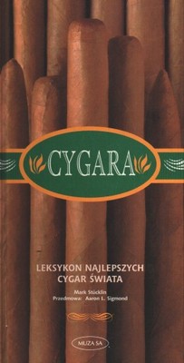 ! CYGARA Leksykon najlepszych cygar świata