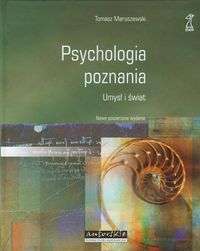 Psychologia poznania Umysł i świat - Maruszewski