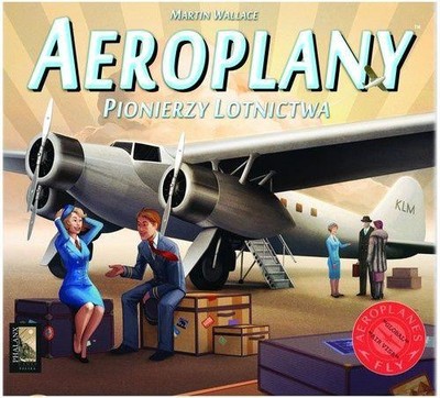 Aeroplany - Pionierzy Lotnictwa