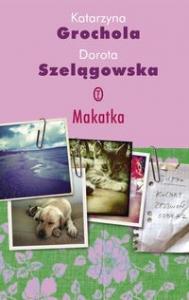 Makatka Grochola Szelągowska