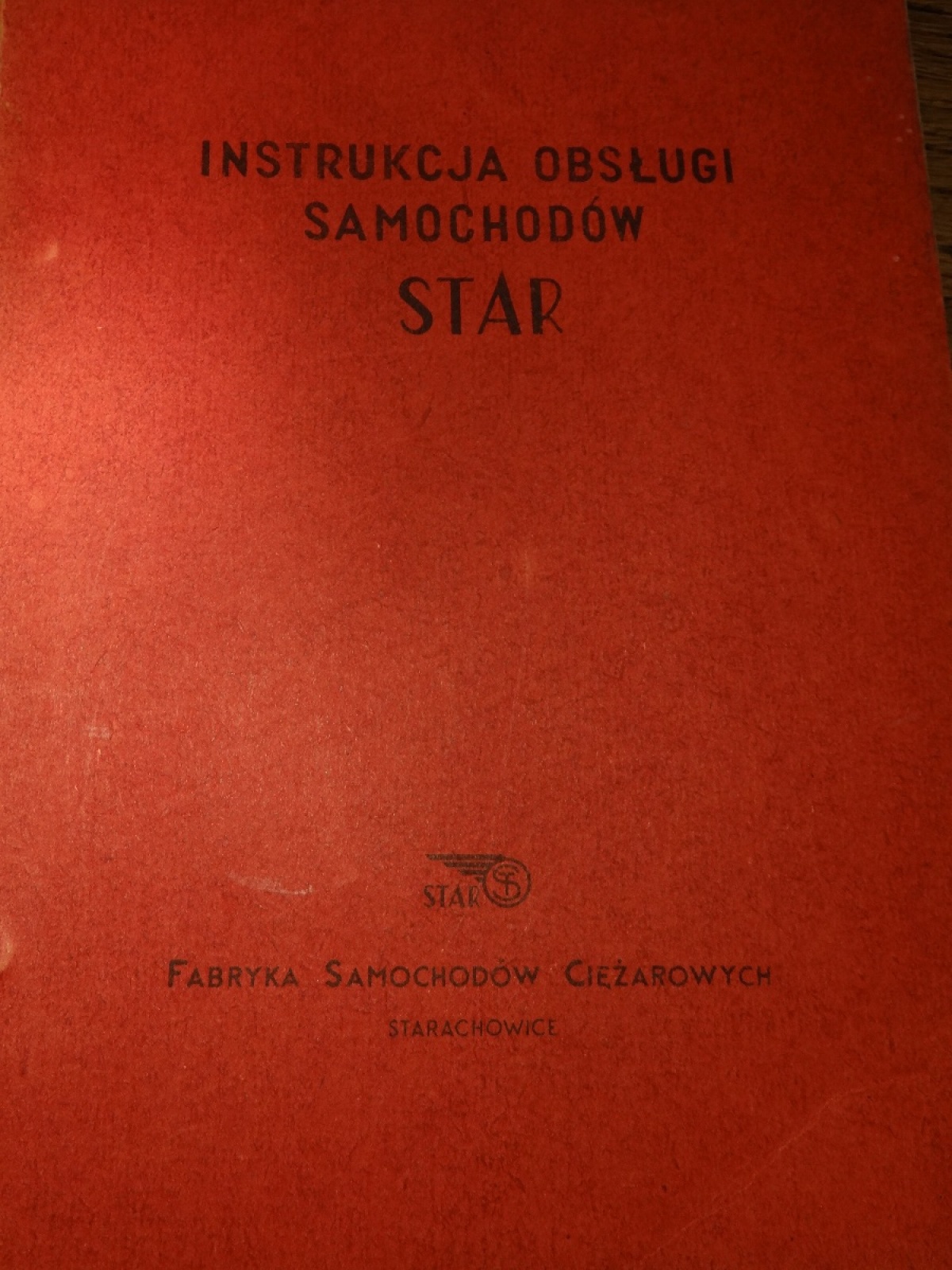 STAR 25 INSTRUKCJA OBSŁUGI 1959 STARACHOWICE FSC