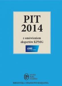 PIT 2014 z omówieniem ekspertów KPMG Ebook.